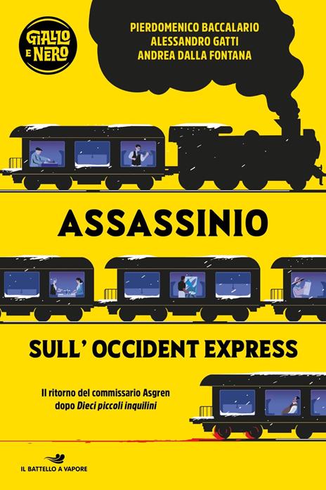 Assassinio sull'Occident Express - Pierdomenico Baccalario,Alessandro Gatti,Andrea Dalla Fontana - copertina