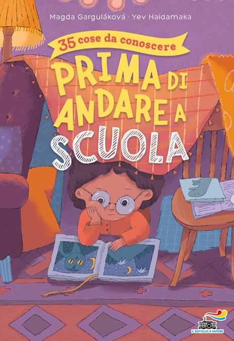 35 cose da conoscere prima di andare a scuola - Magda N. Garguláková,Yev Haidamaka - copertina