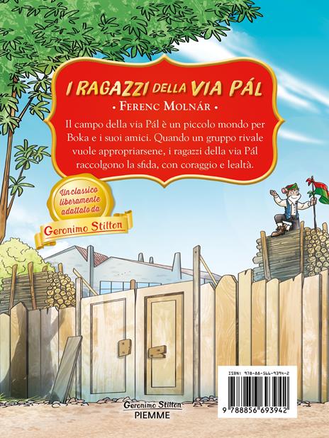 I ragazzi della via Pál di Ferenc Molnár - Geronimo Stilton - 2