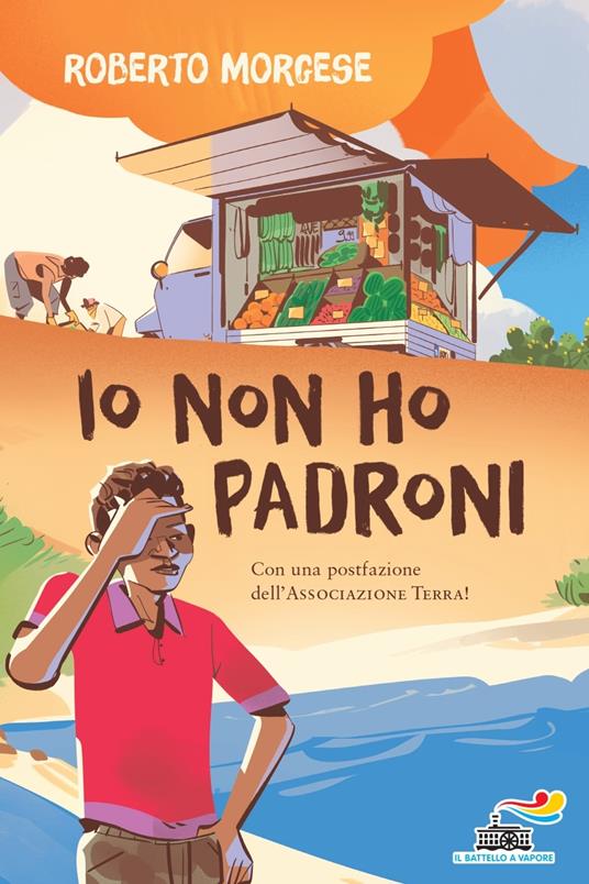 Io non ho padroni - Roberto Morgese - copertina