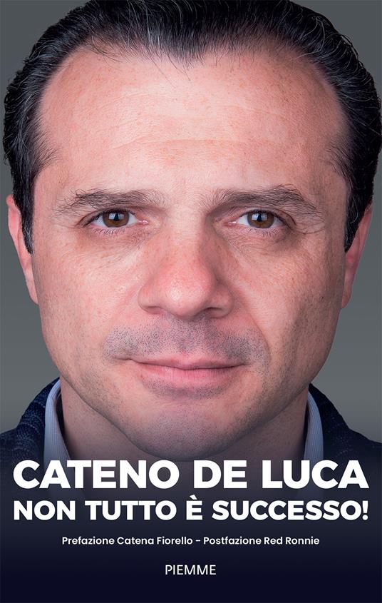 Non tutto è successo! - Cateno De Luca - copertina