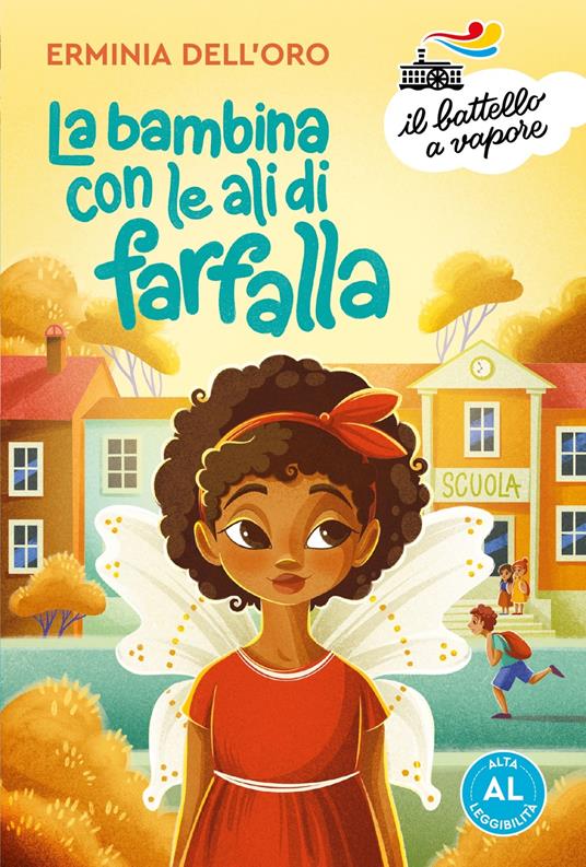 La bambina con le ali di farfalla. Ediz. ad alta leggibilità - Erminia Dell'Oro - copertina