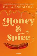 Honey & Spice. Ediz. italiana