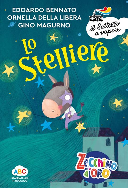 Lo stelliere. Ediz. a colori - Edoardo Bennato,Ornella Della Libera,Gino Magurno - copertina