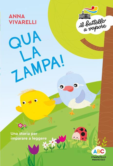 Qua la zampa! Una storia per imparare a leggere. Ediz. a colori - Anna Vivarelli - copertina