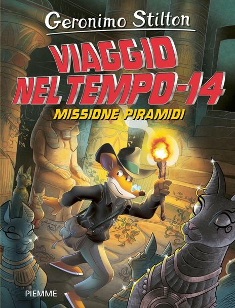 Missione piramidi. Viaggio nel tempo 14 - Geronimo Stilton - copertina