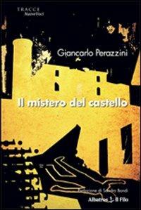 Il mistero del castello - Giancarlo Perazzini - copertina