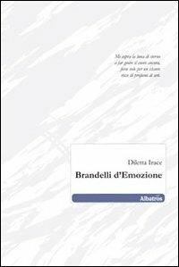 Brandelli d'emozione - Diletta Irace - copertina