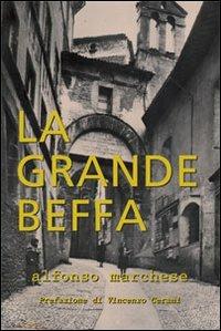 La grande beffa - Alfonso Marchese - copertina