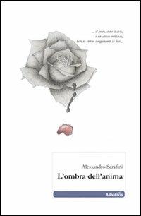 L'ombra dell'anima - Alessandro Serafini - copertina