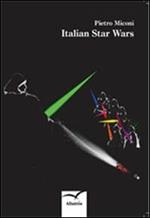 Italian Star wars. Ediz. italiana