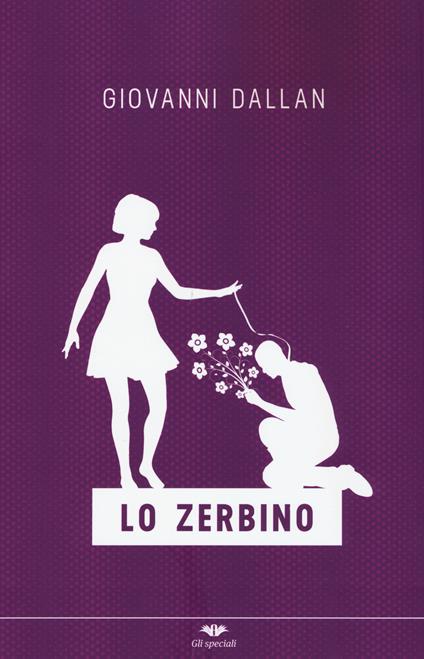 Lo zerbino - Giovanni Dallan - copertina