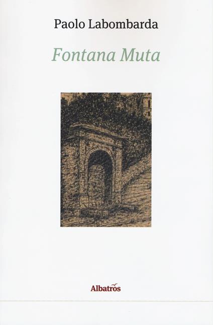 Fontana muta - Paolo Labombarda - copertina