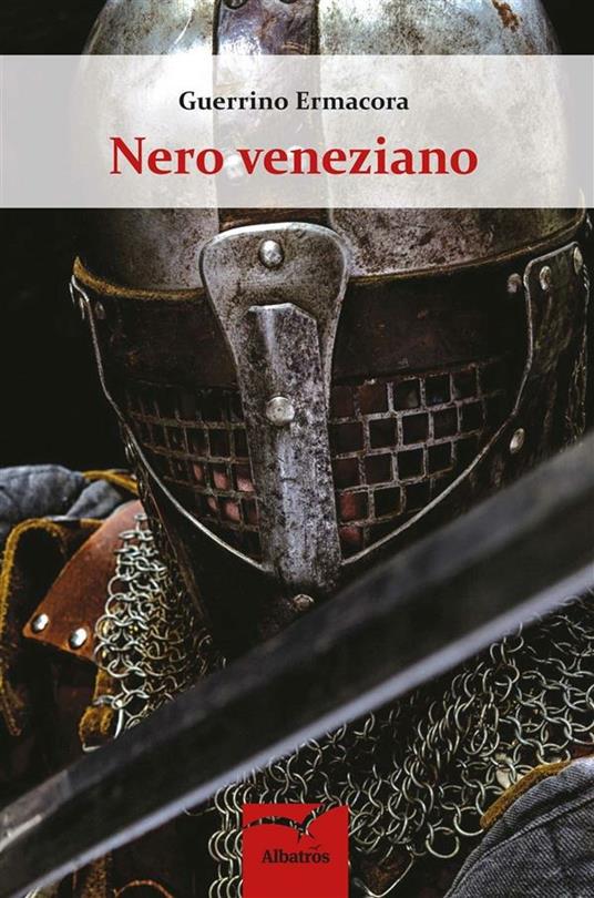 Nero veneziano - Ermacora, Guerrino - Ebook - EPUB2 con Adobe DRM