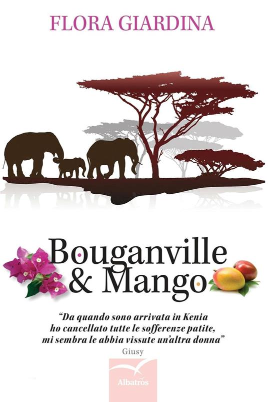 Bouganville & mango - Flora Giardina - copertina