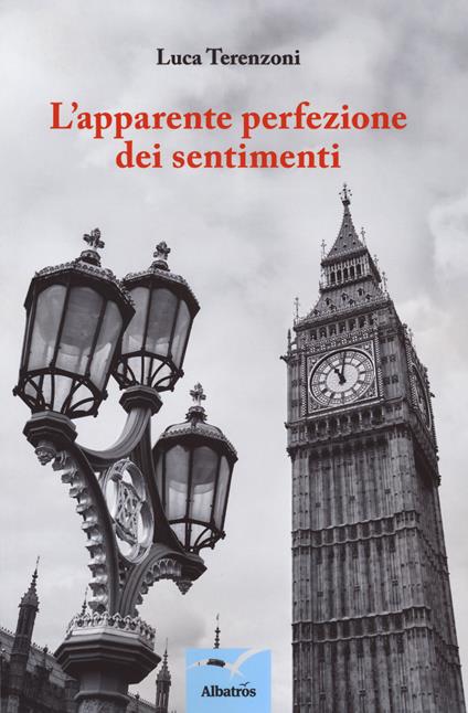 L' apparente perfezione dei sentimenti - Luca Terenzoni - copertina