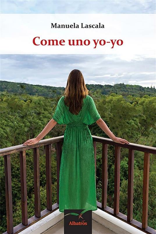 Come uno yo-yo - Manuela Lascala - ebook