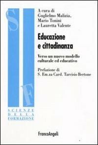 Educazione e cittadinanza. Verso un nuovo modello culturale ed educativo - copertina