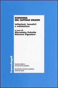 Economia del capitale umano. Istituzioni, incentivi e valutazione - copertina