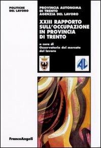 Ventitreesimo rapporto sull'occupazione in provincia di Trento - copertina
