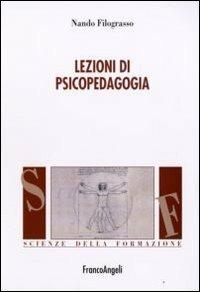 Lezioni di psicopedagogia - Nando Filograsso - copertina