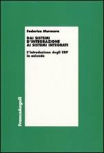 Dai sistemi d'integrazione ai sistemi integrati. L'introduzione degli ERP in azienda