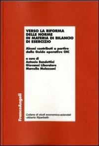 Verso la riforma delle norme in materia di bilancio di esercizio. Alcuni contributi a partire dalle Guide operative OIC - copertina