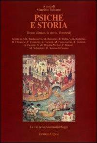 Psiche e storia. Il caso clinico, la storia, il metodo - copertina