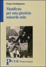 Manifesto per una giustizia minorile mite