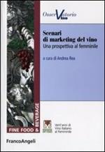 Scenari di marketing del vino. Una prospettiva al femminile