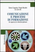 Comunicazione e processi di formazione. Un approccio interdisciplinare