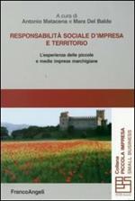 Responsabilità sociale d'impresa e territorio. L'esperienza delle piccole e medie imprese marchigiane