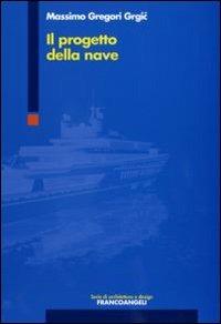 Il progetto della nave - Massimo Gregori Grgic - copertina