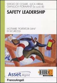 Safety leadership. Motivare i «portatori sani» di sicurezza - copertina