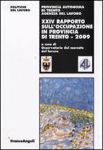Ventiquattresimo rapporto sull'occupazione in provincia di Trento