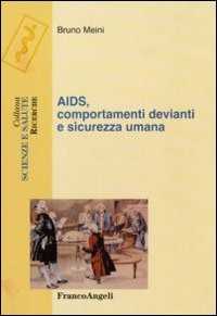 Image of Aids, comportamenti devianti e sicurezza umana