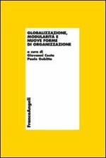 Globalizzazione, modularità e nuove forme di organizzazione