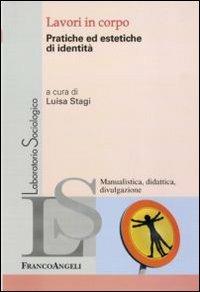 Lavori in corpo. Pratiche ed estetiche di identità - copertina