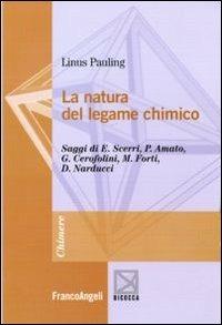 La natura del legame chimico - Linus Pauling - copertina