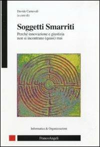 Soggetti smarriti. Perché innovazione e giustizia non si incontrano (quasi) mai - copertina