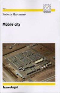 Mobile city - Roberta Marcenaro - copertina