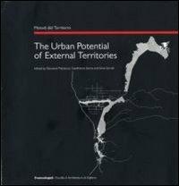 The urban potential of external territories. Ediz. italiana - copertina