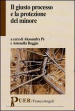 Il giusto processo e la protezione del minore