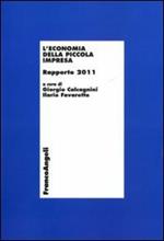 L' economia della piccola impresa. Rapporto 2011