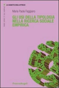 Gli usi della tipologia nella ricerca sociale empirica - M. Paola Faggiano - copertina