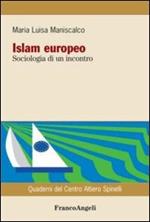 Islam europeo. Sociologia di un incontro