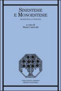 Sinestesie e monoestesie. Prospettive a confronto - copertina