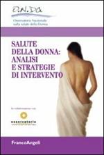 La salute della donna: analisi e strategie di intervento