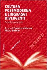 Cultura postmoderna e linguaggi divergenti. Prospettive pedagogiche - copertina