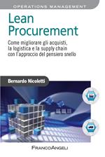 Lean procurement. Come migliorare gli acquisti, la logistica e la supply chain con l'approccio del pensiero snello